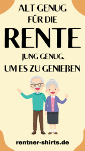 32 Lustige Rentner Bilder und Sprüche