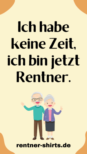 32 Lustige Rentner Bilder und Sprüche