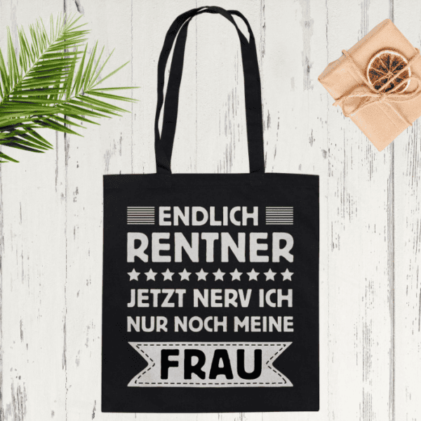 Shirtracer Baumwolltasche „Ich Geh In Rente – Ihr Macht Weiter“ – Lustiger Spruch Für Pensionisten
