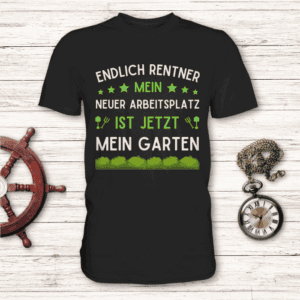 Rentner Garten Shirt