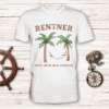 Rentner - Nicht mehr mein Problem - T-Shirt